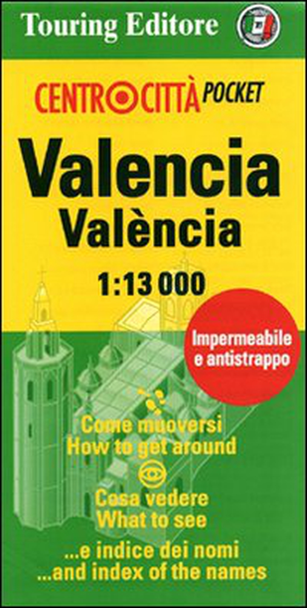 Valencia-València. 1:13.000. Ediz. italiana e inglese - Librerie.coop Valencia-València. 1:13.000. Ediz. italiana e inglese - Librerie.coop