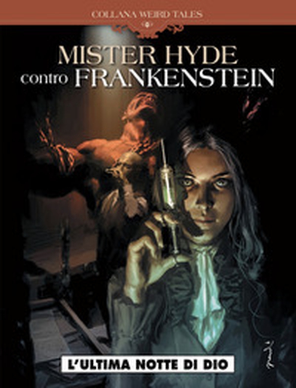 L'ultima notte di Dio. Mr Hyde contro Frankenstein - Librerie.coop L'ultima notte di Dio. Mr Hyde contro Frankenstein - Librerie.coop