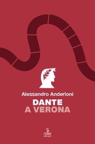 Dante a Verona - Librerie.coop