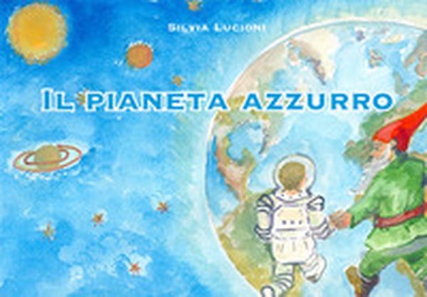 Il pianeta azzurro - Librerie.coop Il pianeta azzurro - Librerie.coop