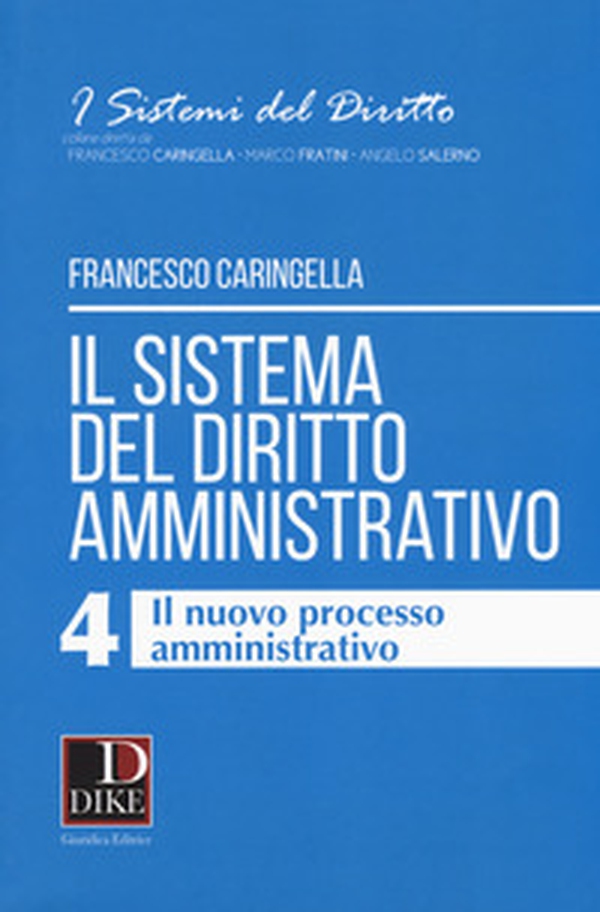 Il sistema del diritto amministrativo - Vol. 4 - Librerie.coop Il sistema del diritto amministrativo - Vol. 4 - Librerie.coop