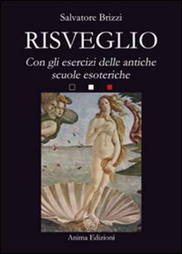 Risveglio. Con esercizi delle antiche scuole esoteriche - Librerie.coop Risveglio. Con esercizi delle antiche scuole esoteriche - Librerie.coop
