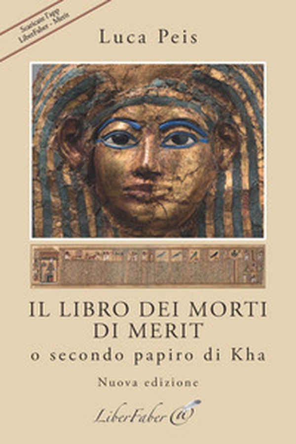 Il Libro dei Morti di Merit o secondo papiro di Kha - Librerie.coop Il Libro dei Morti di Merit o secondo papiro di Kha - Librerie.coop