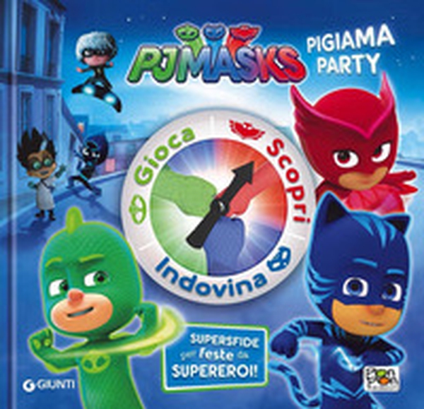 Pigiama party. Pj Masks - Librerie.coop Pigiama party. Pj Masks - Librerie.coop