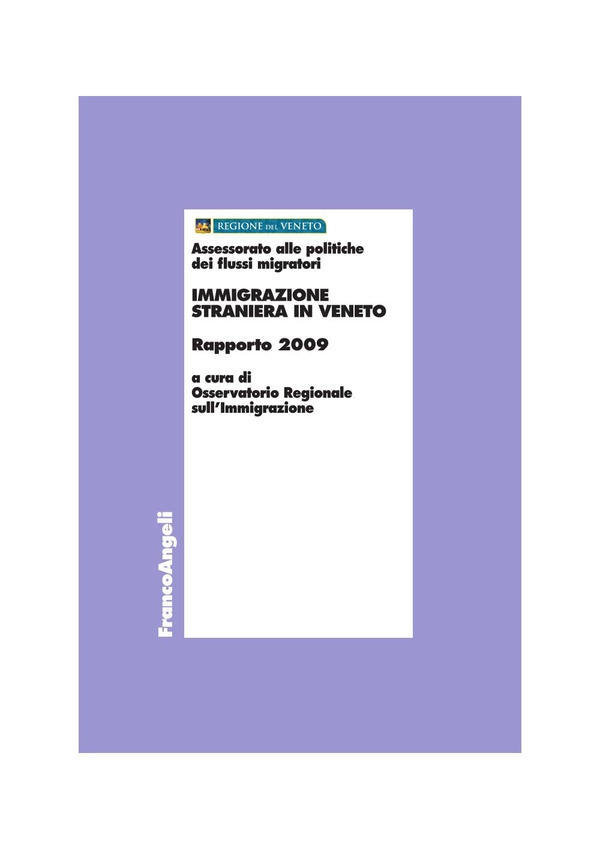 Immigrazione straniera in Veneto. Rapporto 2009 - Librerie.coop Immigrazione straniera in Veneto. Rapporto 2009 - Librerie.coop