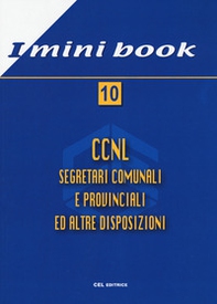 CCNL. Segretari comunali ed altre disposizioni - Librerie.coop