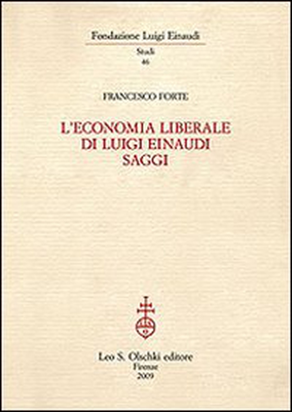 L'economia liberale di Luigi Einaudi - Librerie.coop L'economia liberale di Luigi Einaudi - Librerie.coop
