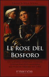 Le rose del Bosforo - Librerie.coop