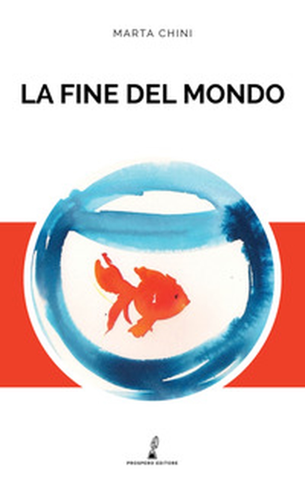 La fine del mondo - Librerie.coop La fine del mondo - Librerie.coop
