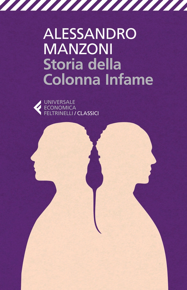 Storia della Colonna Infame - Librerie.coop Storia della Colonna Infame - Librerie.coop