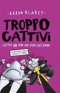 Troppo Cattivi - Vol. 3 - Librerie.coop