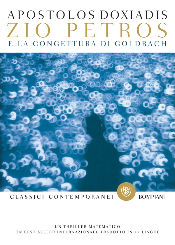 Zio Petros e la congettura di Goldbach - Librerie.coop Zio Petros e la congettura di Goldbach - Librerie.coop
