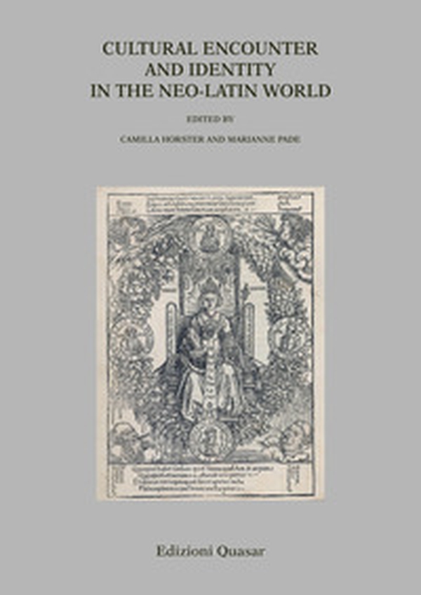 Cultural encounter and identity in the Neo-Latin World - Librerie.coop Cultural encounter and identity in the Neo-Latin World - Librerie.coop
