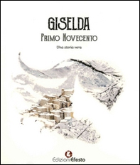 Giselda. Primo Novecento - Librerie.coop