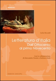 Letteratura d'Italia. Dall'Ottocento al primo Novecento - Librerie.coop