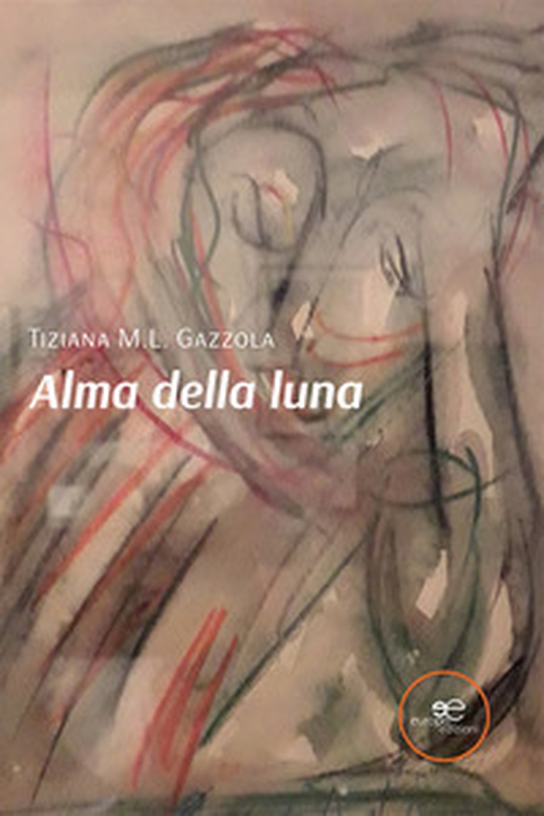 Alma della luna - Librerie.coop Alma della luna - Librerie.coop