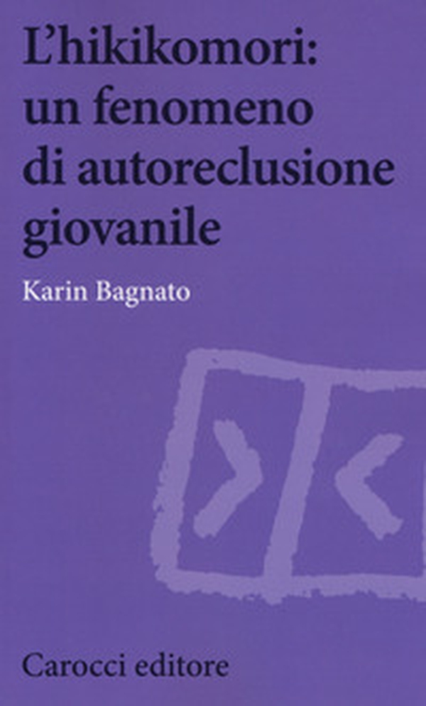 L'hikikomori: un fenomeno di autoreclusione giovanile - Librerie.coop L'hikikomori: un fenomeno di autoreclusione giovanile - Librerie.coop