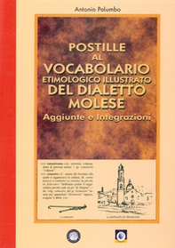 Postille al vocabolario etimologico illustrato del dialetto molese - Librerie.coop