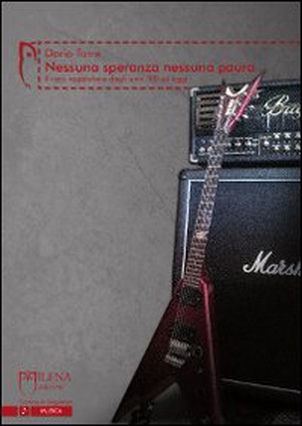Nessuna speranza nessuna paura. Il rock napletano dagli anni '80 ad oggi - Librerie.coop Nessuna speranza nessuna paura. Il rock napletano dagli anni '80 ad oggi - Librerie.coop