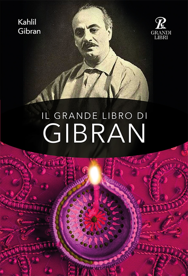 Il grande libro di Gibran - Librerie.coop Il grande libro di Gibran - Librerie.coop