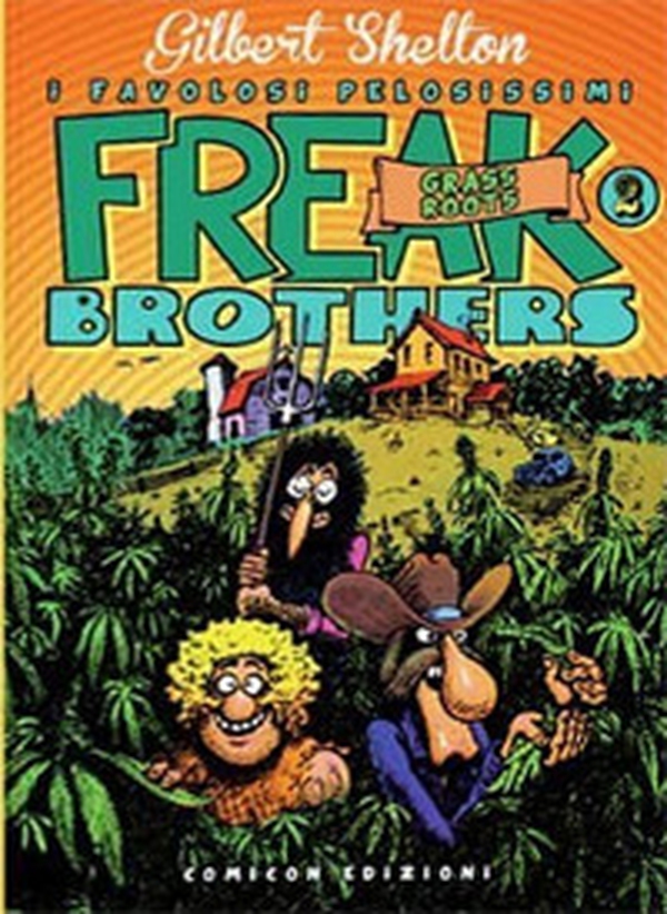 Freak brothers - Vol. 2 - Librerie.coop Freak brothers - Vol. 2 - Librerie.coop