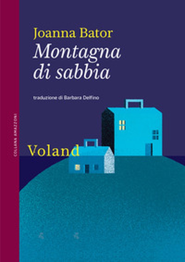 Montagna di sabbia - Librerie.coop Montagna di sabbia - Librerie.coop