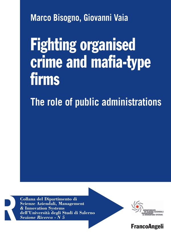 Fighting organised crime and mafia-type firms - Librerie.coop Fighting organised crime and mafia-type firms - Librerie.coop