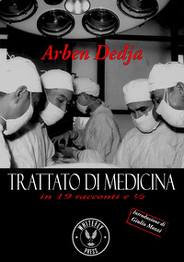Trattato di medicina in 19 racconti e ½ - Librerie.coop Trattato di medicina in 19 racconti e ½ - Librerie.coop