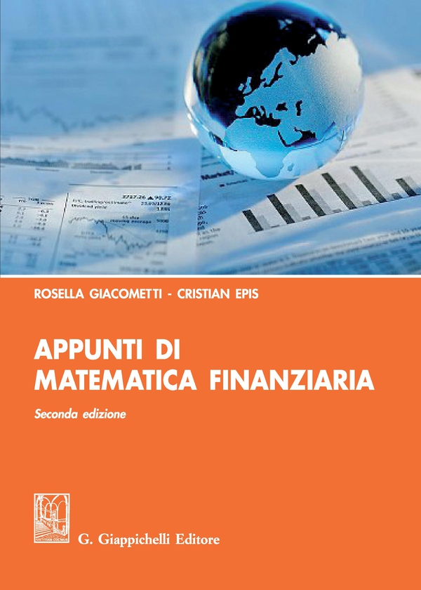 Appunti di matematica finanziaria - Librerie.coop Appunti di matematica finanziaria - Librerie.coop