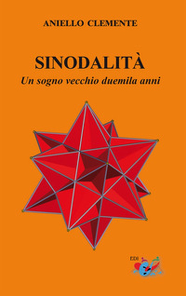 Sinodalità. Un sogno vecchio duemila anni - Librerie.coop Sinodalità. Un sogno vecchio duemila anni - Librerie.coop