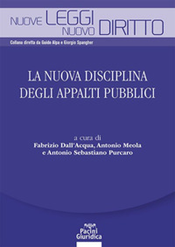 La nuova disciplina degli appalti pubblici - Librerie.coop La nuova disciplina degli appalti pubblici - Librerie.coop