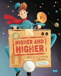 Higher and higher! Story of an impossible delivery - Librerie.coop