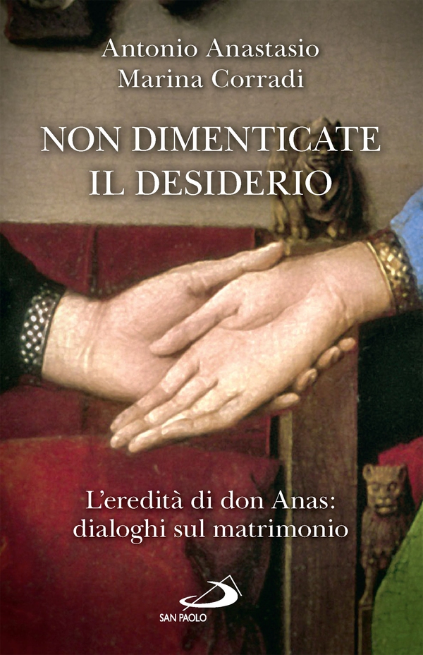 Non dimenticate il desiderio - Librerie.coop Non dimenticate il desiderio - Librerie.coop