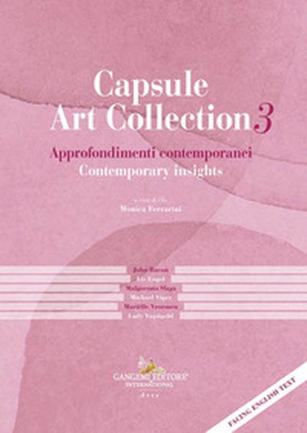 Capsule Art Collection - Vol. 3 - Librerie.coop Capsule Art Collection - Vol. 3 - Librerie.coop