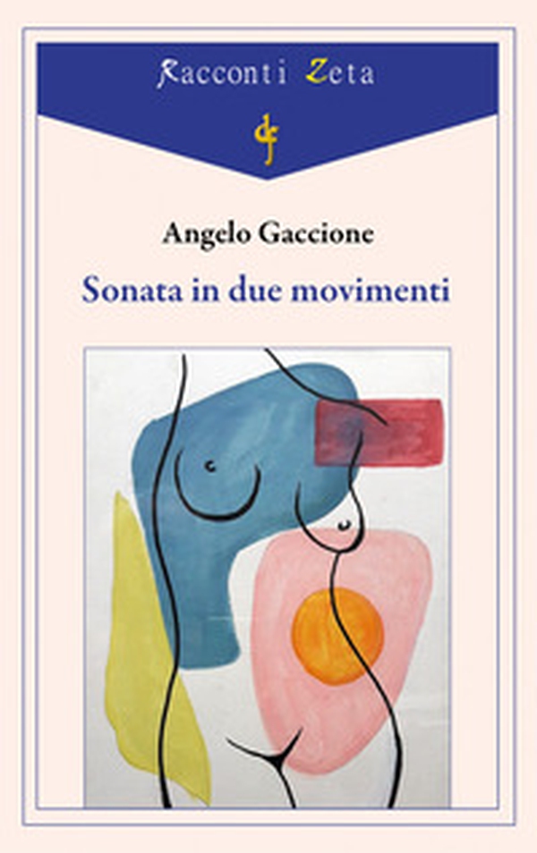 Sonata in due movimenti - Librerie.coop Sonata in due movimenti - Librerie.coop