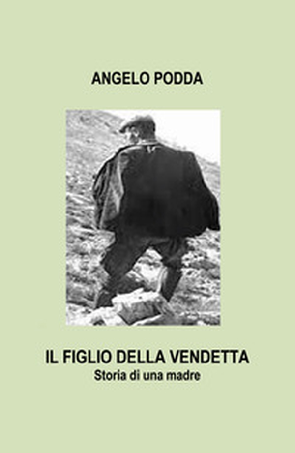 Il figlio della vendetta. Storia di una madre - Librerie.coop Il figlio della vendetta. Storia di una madre - Librerie.coop