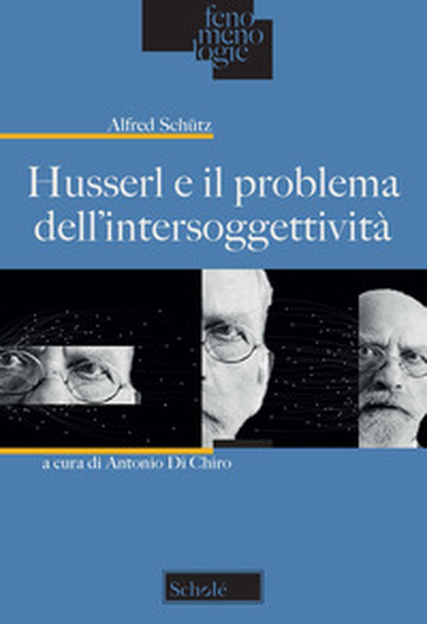 Husserl e il problema dell'intersoggettività - Librerie.coop Husserl e il problema dell'intersoggettività - Librerie.coop