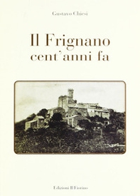 Il Frignano cent'anni fa - Librerie.coop