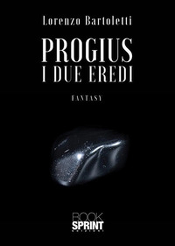 I due eredi. Progius - Librerie.coop I due eredi. Progius - Librerie.coop