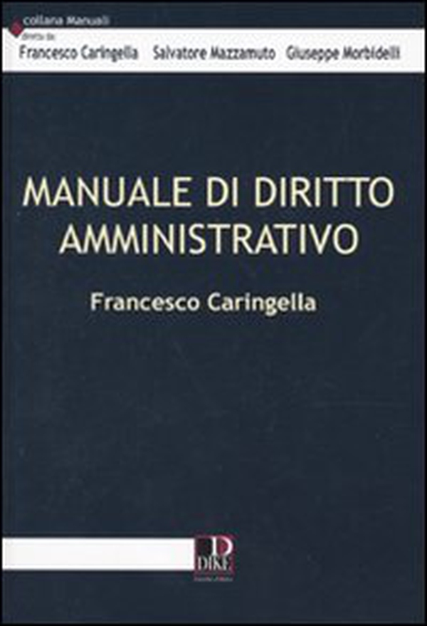 Manuale di diritto amministrativo - Librerie.coop Manuale di diritto amministrativo - Librerie.coop