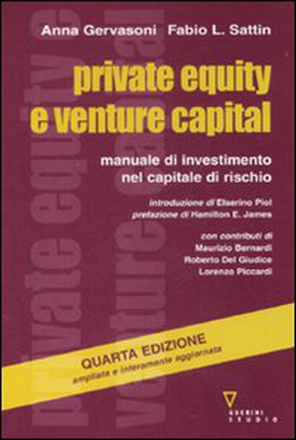 Private equity e venture capital. Manuale di investimento nel capitale di rischio - Librerie.coop Private equity e venture capital. Manuale di investimento nel capitale di rischio - Librerie.coop