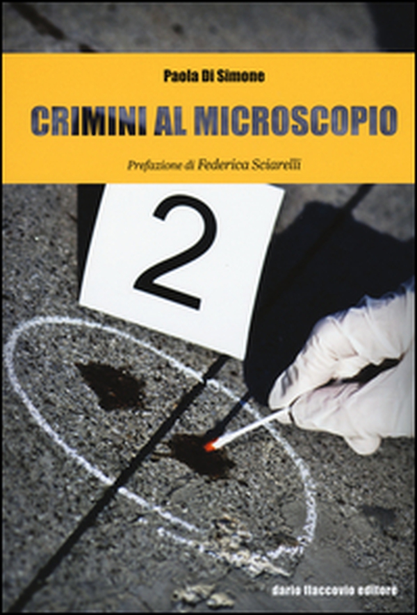 Crimini al microscopio. Indagini scientifiche tra fiction e realtà - Librerie.coop Crimini al microscopio. Indagini scientifiche tra fiction e realtà - Librerie.coop