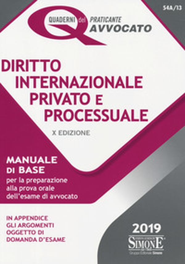 Diritto internazionale privato e processuale. Manuale di base per la preparazione alla prova orale per l'esame di avvocato - Librerie.coop Diritto internazionale privato e processuale. Manuale di base per la preparazione alla prova orale per l'esame di avvocato - Librerie.coop