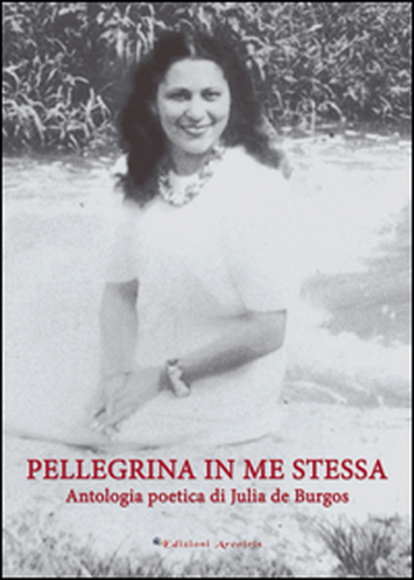 Pellegrina in me stessa. Antologia poetica - Librerie.coop Pellegrina in me stessa. Antologia poetica - Librerie.coop