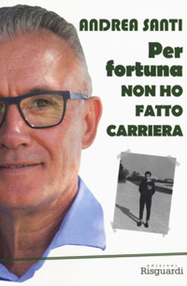 Per fortuna non ho fatto carriera - Librerie.coop Per fortuna non ho fatto carriera - Librerie.coop