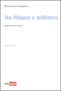 Tra fitness e wellness - Librerie.coop