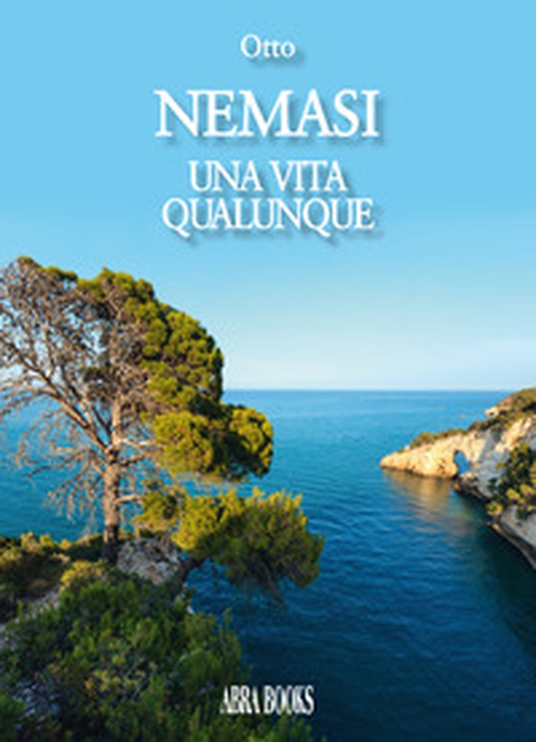 Nemasi, una vita qualunque - Librerie.coop Nemasi, una vita qualunque - Librerie.coop