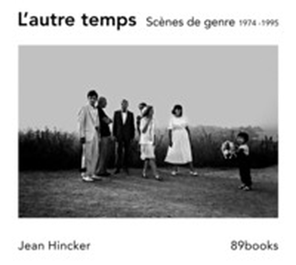 L'autre temps. Scènes de genre 1974 -1995 - Librerie.coop L'autre temps. Scènes de genre 1974 -1995 - Librerie.coop