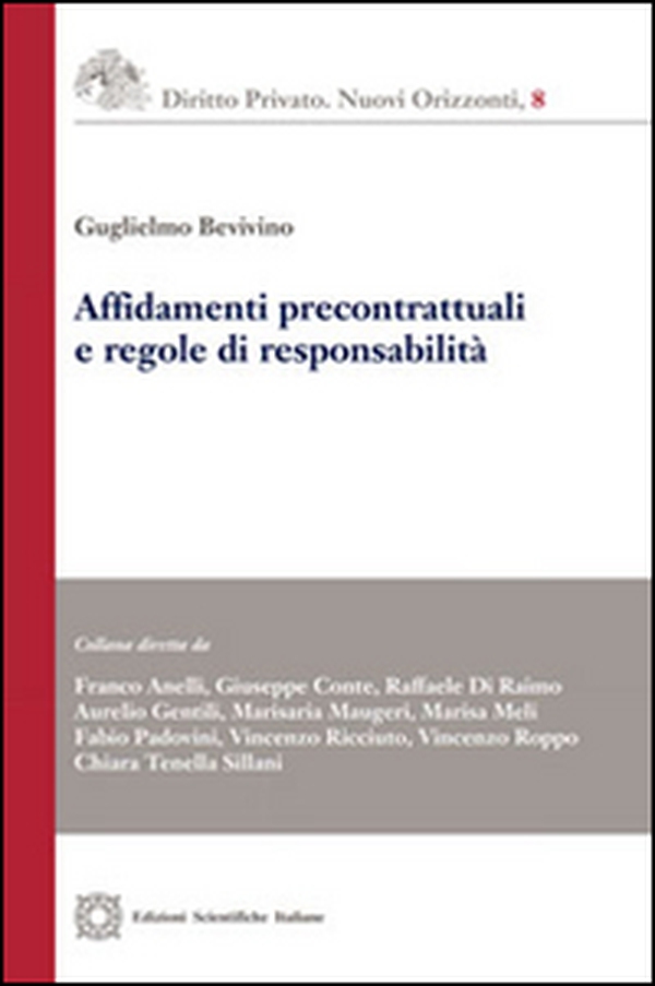 Affidamenti precontrattuali e regole di responsabilità - Librerie.coop Affidamenti precontrattuali e regole di responsabilità - Librerie.coop