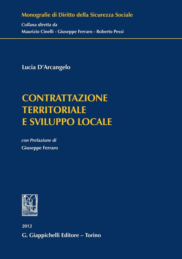 Contrattazione territoriale e sviluppo locale - Librerie.coop Contrattazione territoriale e sviluppo locale - Librerie.coop